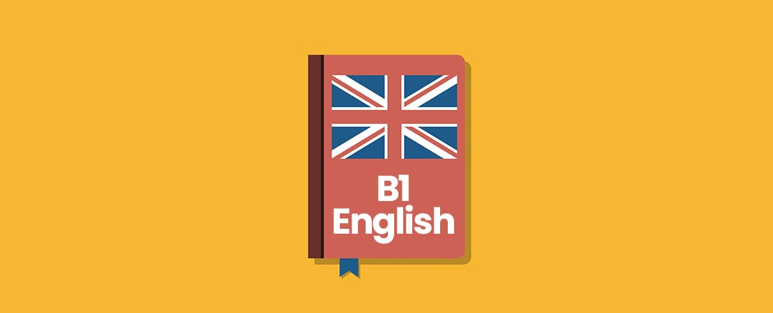 İngilizce B1 Seviyesi – Pre Intermediate İngilizce Seviyesi