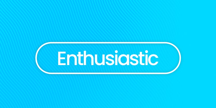 İngilizcede telaffuz edilmesi gereken 15 kelime - enthusiastic
