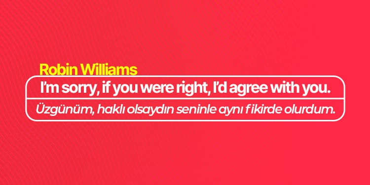 ünlülerin söylediği anlamlı ingilizce sözler - ingilizce anlamlı sözler