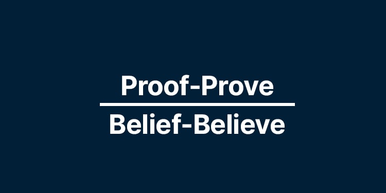 ingilizce proof prove - ingilizce belief believe farkı