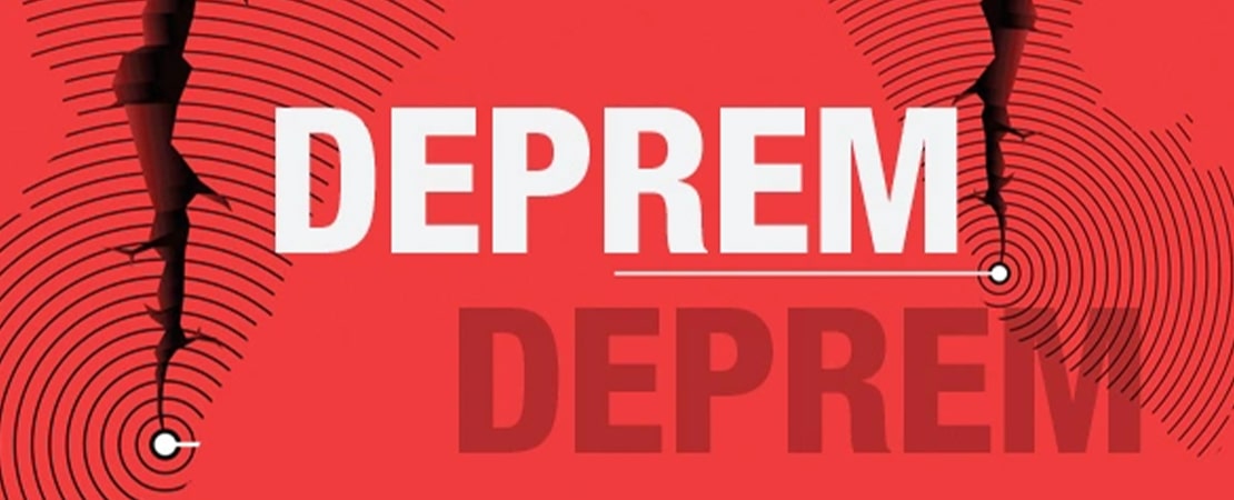 2023 Kahramanmaraş Merkezli Deprem Hakkında