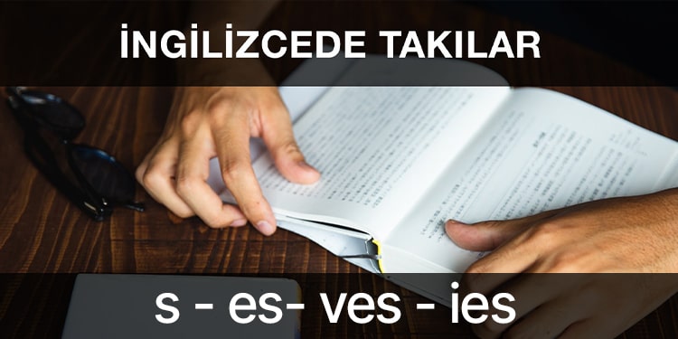 ingilizcede çoğul s takısı