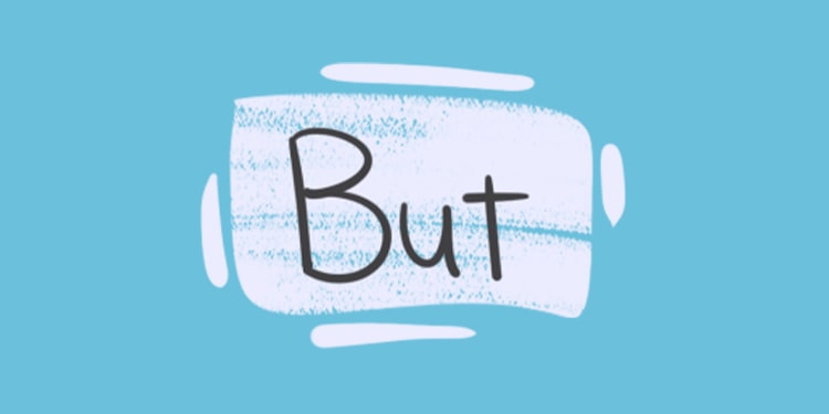 ingilizce but yerine kullanılabilecek kelimeler