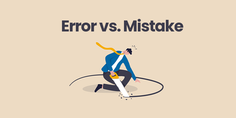 mistake ve error arasındaki fark nedir