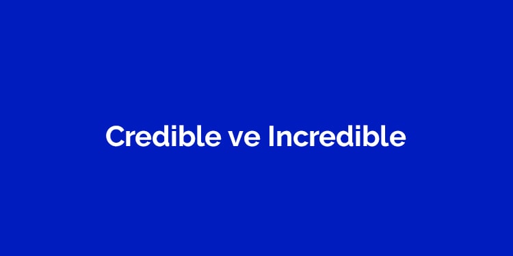 dilin kendine has karmaşıklığı - credible incredible