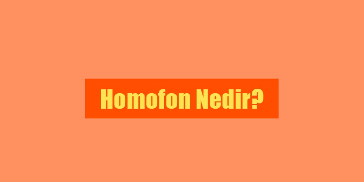ingilizcede homofon nedir
