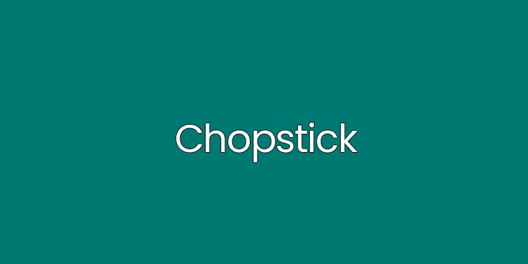 çinceden ingilizceye geçen kelimeler - chopstick