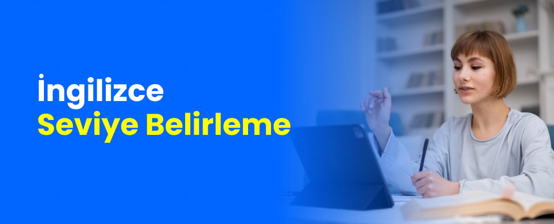 İngilizce Seviye Belirleme